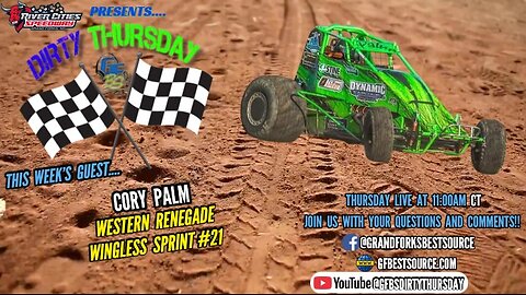 RCS DIRTY THURSDAY - with WR Wingless Sprint #21, Cory Palm & Brendan Grover