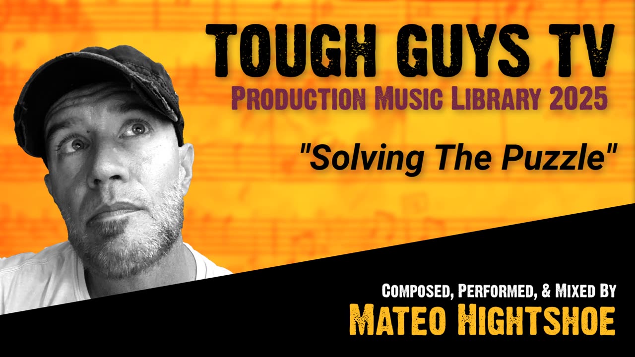 "Solving The Puzzle" || Tough Guys DIY Music Library 2025