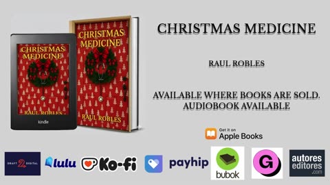 Book Trailer - Christmas Medicine - Raul Robles - Preorder Now Nov 1! 🎄