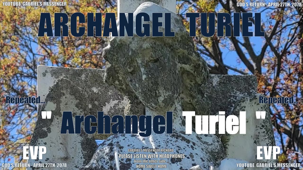 EVP Archangel Turiel Stating Their Ancient Angelic Name - Alien Life Communication