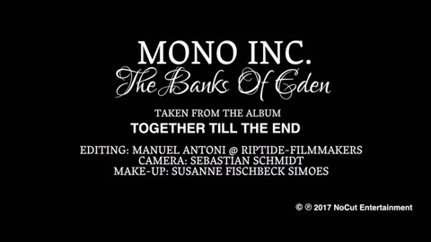 MONO INC. - The Banks of Eden (Subtítulos español-inglés)