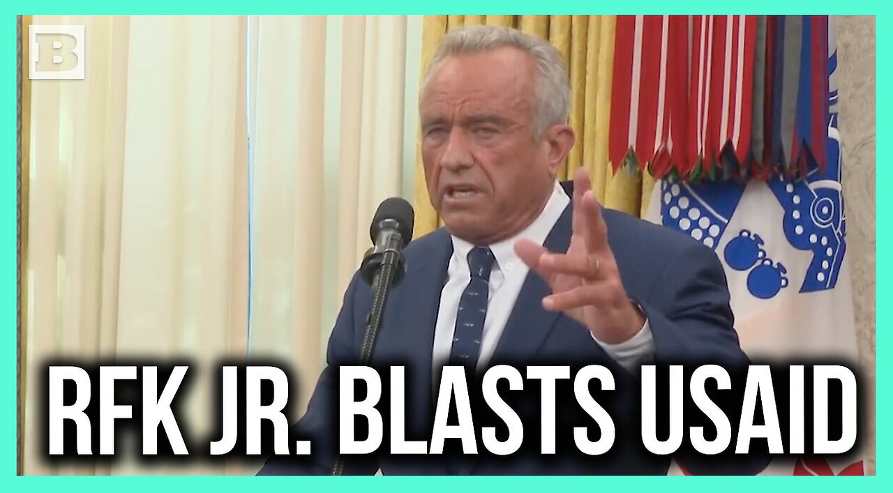 RFK Jr.: USAID Has Been Captured by the Military Industrial Complex