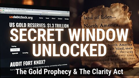 US DEBT CLOCK - Secret Window: The GOLD Reset, Fort Knox Audit & The CLARITY Act Prophecy