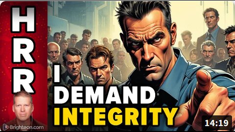 I DEMAND INTEGRITY from others, just as I demand it of myself