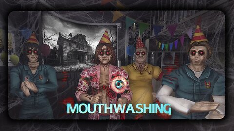 🔴MOUTHWASHING 🔴SCARY GAMES 🔴420🔴