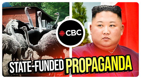 Canada's Just Produced the WORST State-Funded Propaganda YOU HAVE EVER SEEN in the Ostrich Standoff!