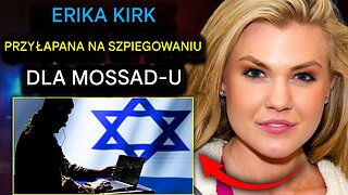 Wyciekłe pliki ujawniają, że Erika Kirk współpracowała z Mosadem w celu cenzurowania mediów społecznościowych
