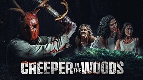 Creeper in the Woods (2025) #review