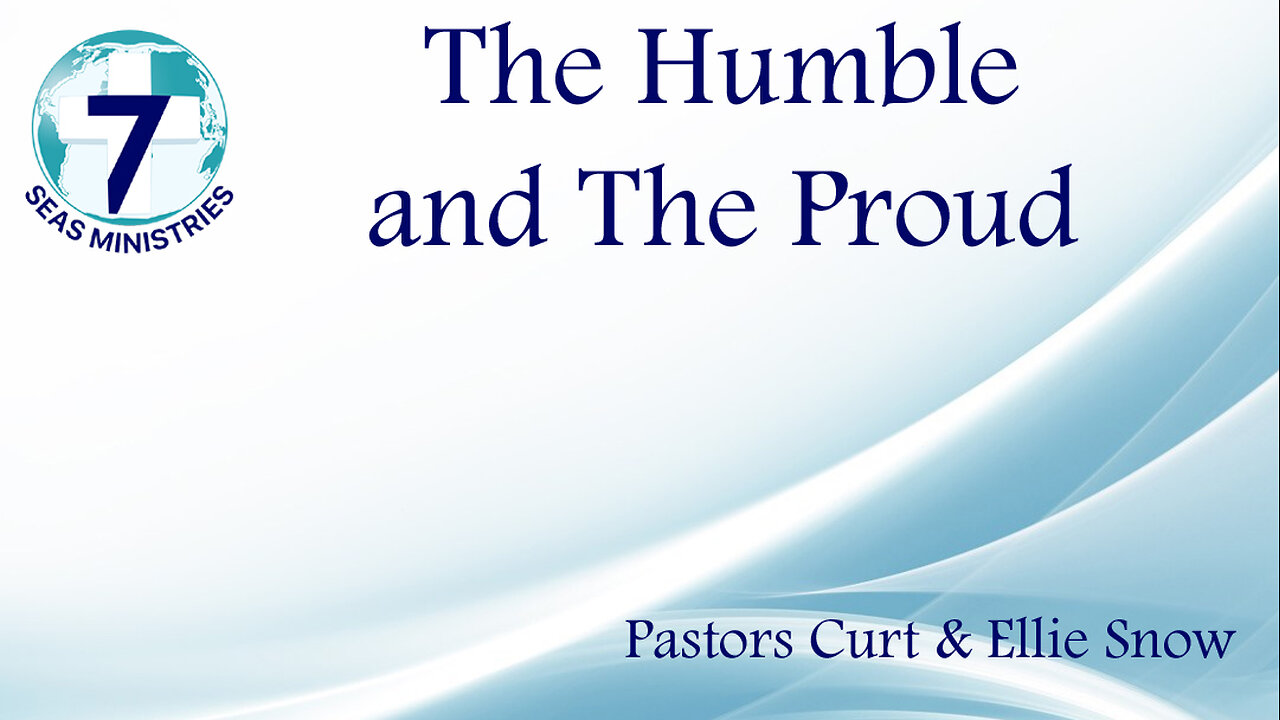 The Humble and The Proud