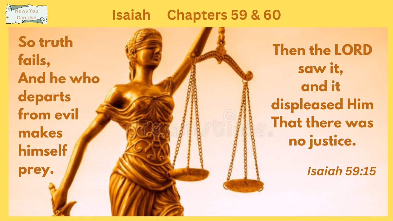 Isaiah 59 & 60 : No Justice, No Peace!