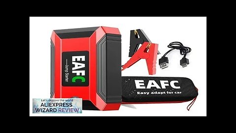 EAFC 12V Car Jump Starter Power Bank Portable Car Battery Booster ChargerStarting Review