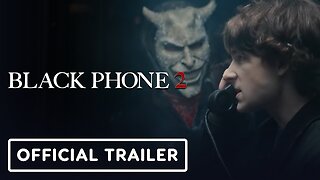 Black Phone 2 - Official Trailer #3 (2025) Ethan Hawke, Mason Thames, Madeline McGraw