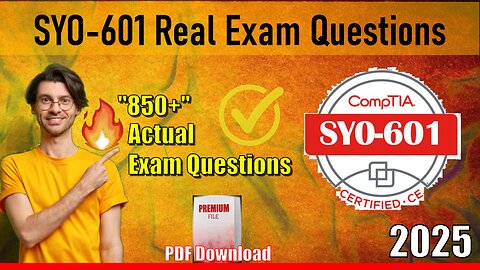 SY0-601 |📋Mastering The CompTIA Security+ Exam 2025🔥| Real Exam Questions