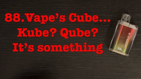The 88 Vape Sapphire Qube review & Teardown!