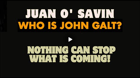 JUAN O'SAVIN W/ LEWIS HERMS. Nothing Can Stop What Is Coming!!! SGANON, JGANON, CLIF HIGH