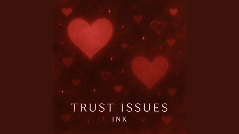 Ink-Trust Issues