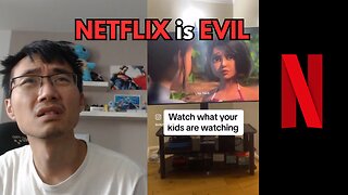 Netflix is brainwashing your children and you