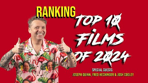 Gary Talks S2E21: Top Ten Films of 2024