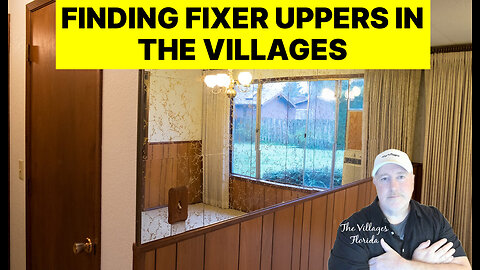 Finding Fixer Uppers In The Villages Florida
