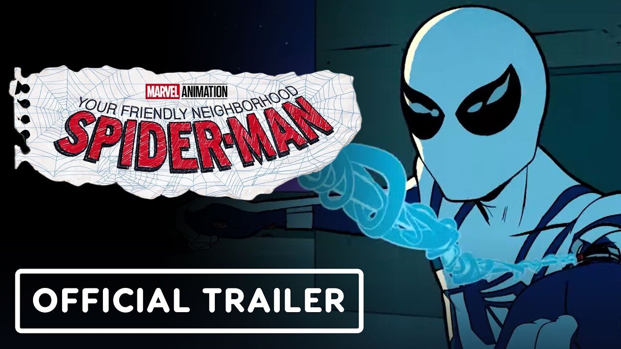 Your Friendly Neighborhood Spider-Man - Official Trailer