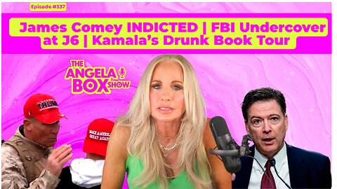 🔴 LIVE: James Comey INDICTED & FBI Undercover at J6 | Angela Box Show Ep. 37