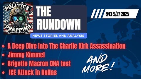 "The Rundown"-9/13/25-9/27/25