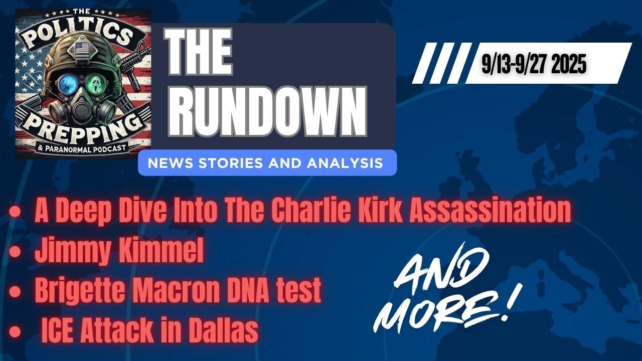 "The Rundown"-9/13/25-9/27/25