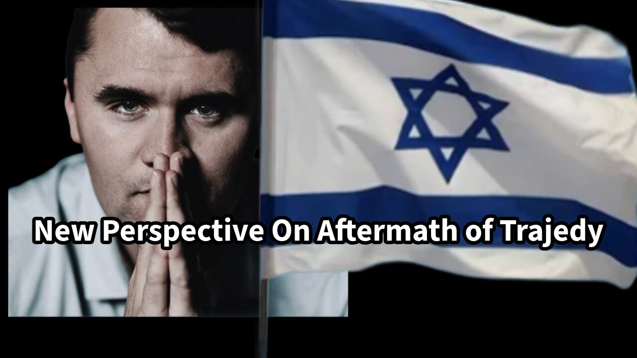 New Perspective on Aftermath of Charlie Kirk Assassination and Israel Beating War Drums Again