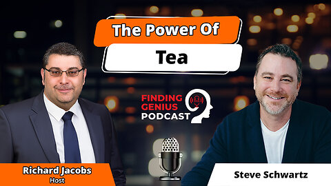 The Power Of Tea: How Steve Schwartz Turned Ancient Wisdom Into A Modern Wellness Movement