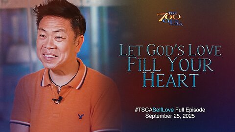 Let God’s Love Fill Your Heart