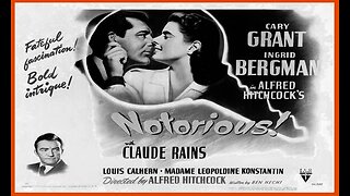 Notorious (Movie Trailer) 1946