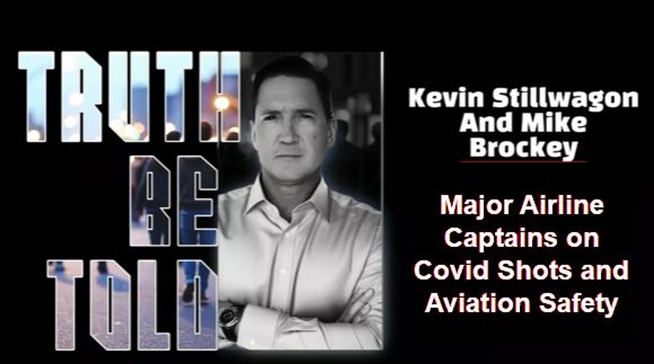 Truth be told, pilots and covid shots