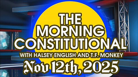 The Morning Constitutional: November 12th, 2025