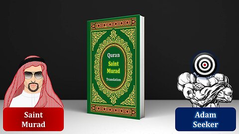 Saint Murad's UNIQUE Quran Translation! | Saint Murad & Adam Seeker