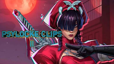 Psylocke Clips II