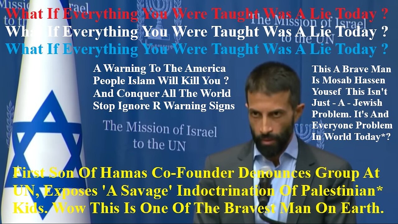 First Son Of A Hamas Founder Denounces Group At UN Exposes Savage Indoctrination Of Palestinian Kids