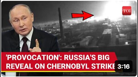 Chernobyl Blast Is Kyiv's Plot To Sabotage Putin-Trump Negotiations? Kremlin's Big Revelation