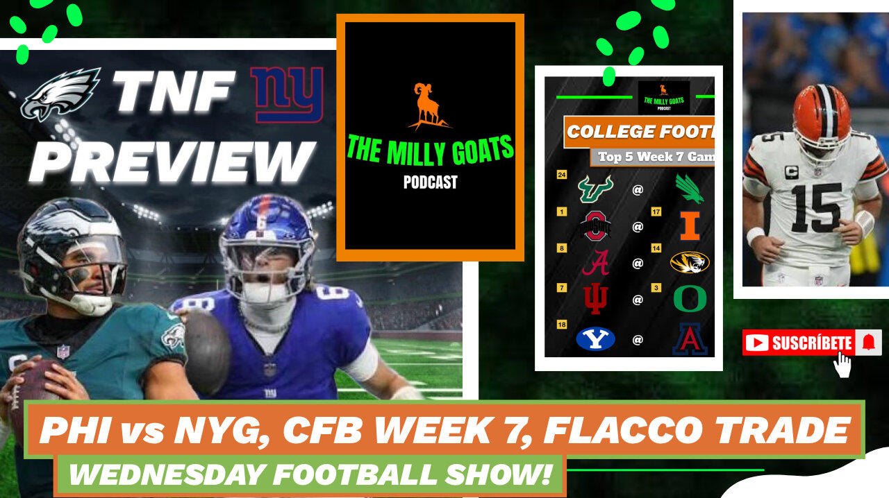 Eagles + Giants TNF Preview, CFB Week 7 Upset Alert, & NFL Week 6 Look Ahead