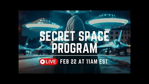 Secret Space Program - Saturday