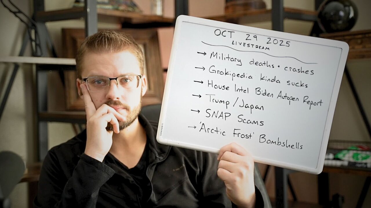 [10.29] Biden's Autopen Report, Arctic Frost Bombshells, the SNAP Scam, Grokipedia kinda sucks