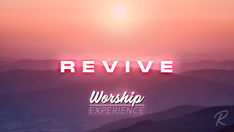 The Remnant Church: Worship Experience - Revive