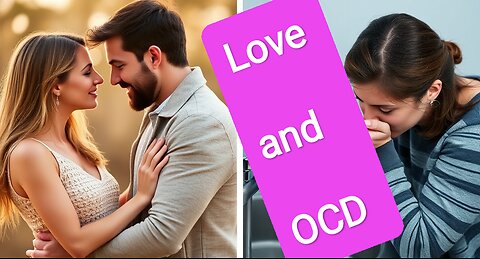 Love and OCD: The Unexpected Chemical Connection