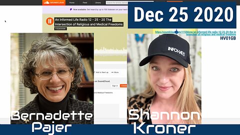 [Dec 25 2020] Shannon Kroner on "informed life radio" (Bernadette Pajer)(no Brandy Vaughan) RFKJ CHD