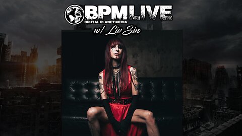 BPM Live w/ Liv Sin