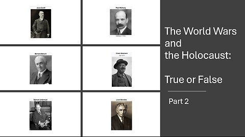 The World Wars and the Holocaust: True or False (Part 2)