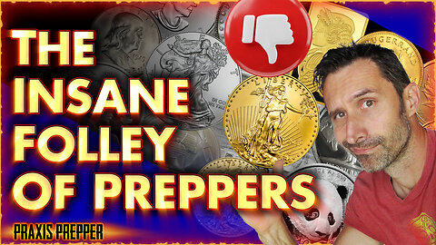 The Insane Mistake of Silver and Gold Stacking Preppers