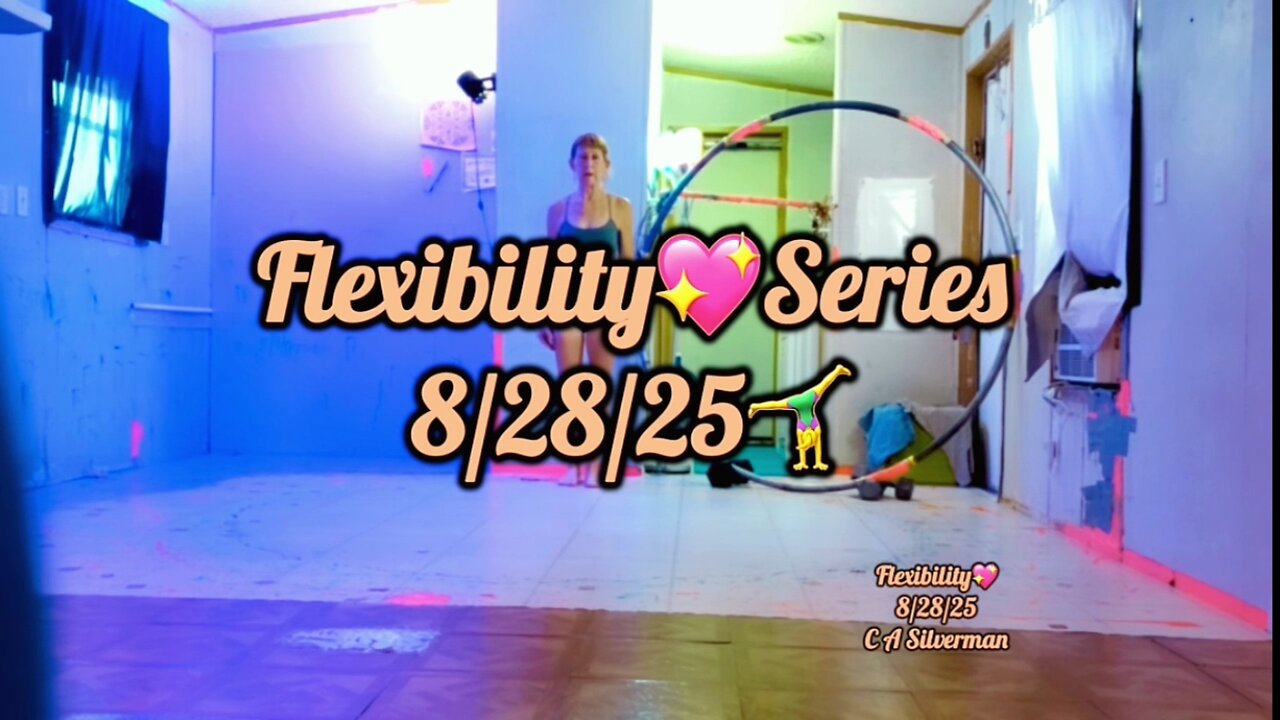 Flexibility Series 8/28/25
