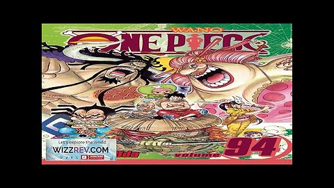 One Piece: Volume 94 Review