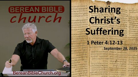 Sharing Christ's Suffering (1 Peter 4:12-13)