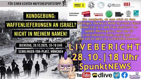 LIVE: #MUC2810 Linke #Friedensdemo für ECHTEN #WAFFENEXPORTSTOPP nach #ISRAEL | Erlebe ich #FRIEDEN?